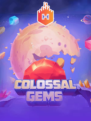 Colossal Gems