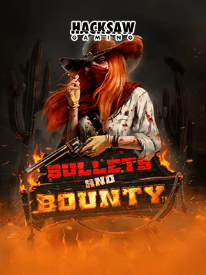 Bullet and Bounty