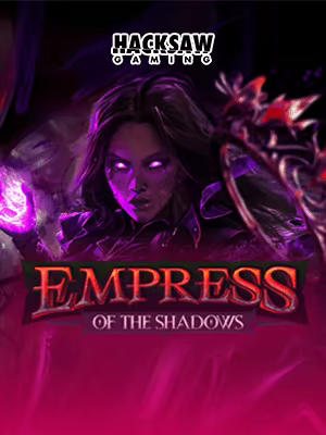 Empress of the Shadows