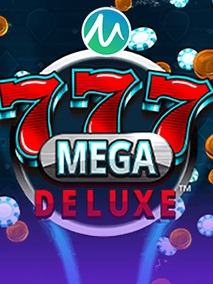 777 Mega Deluxe™