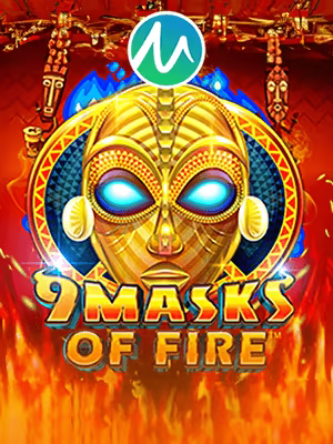 9 Masks of Fire