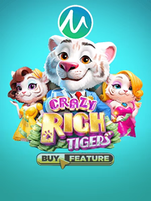 Crazy Rich Tigers