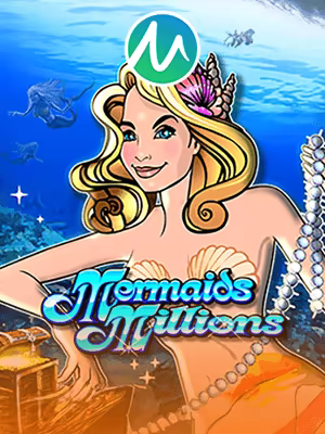 Mermaids Millions