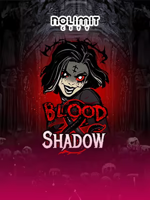 Blood & Shadow