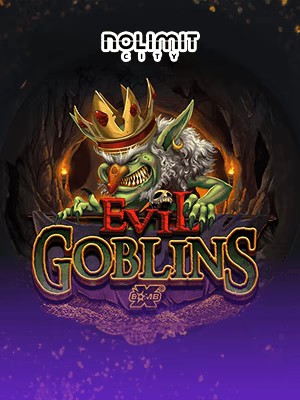 Evil Goblins xBomb