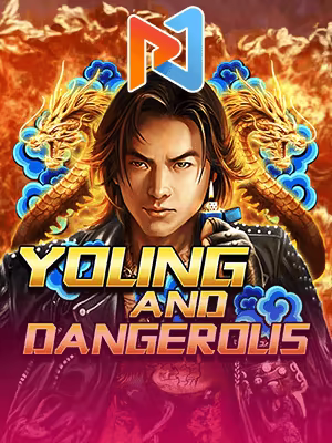 Young and Dangerous