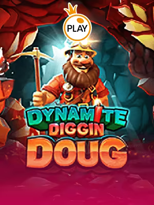Dynamite Diggin Doug