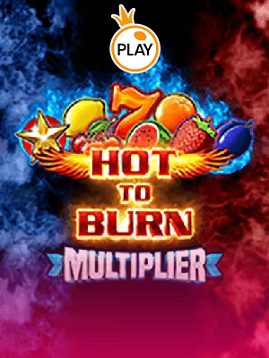 Hot to Burn Multiplier