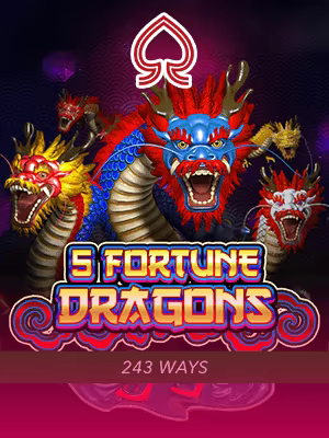 5 Fortune Dragons