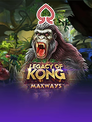 Legacy of Kong Maxways